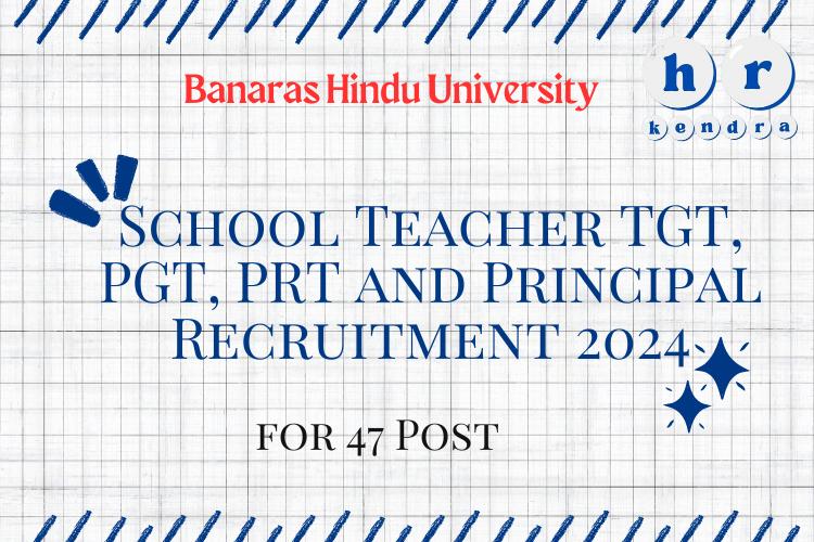 Banaras School Teacher Recruitment 2024