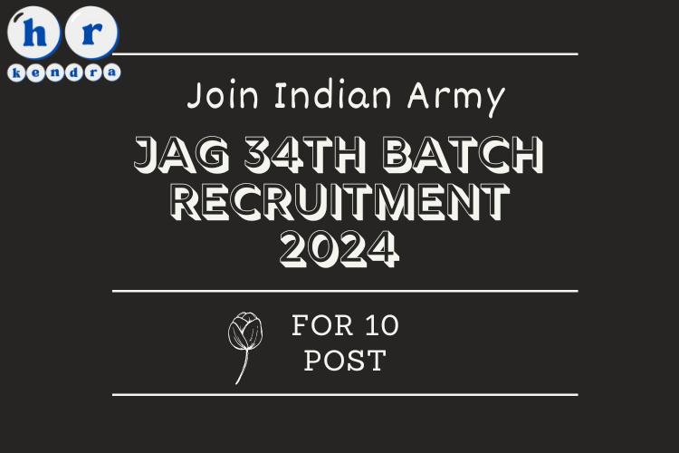 JAG 34th batch recruitment 2024