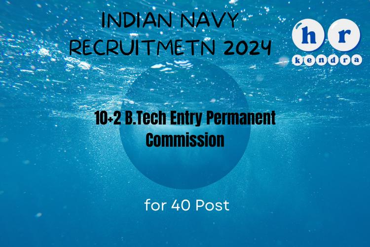 Indian Navy 10+2 B.Tech Entry