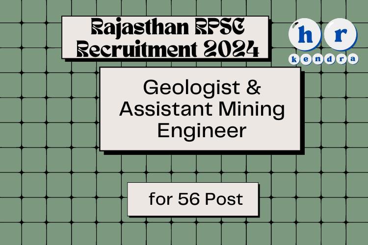 RPSC Geologist Assistant Mining Engineer