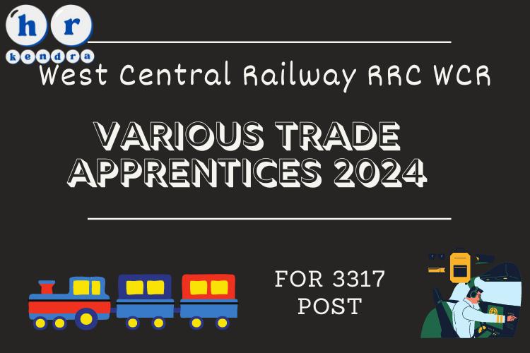 West Central Railway Apprentices 2024